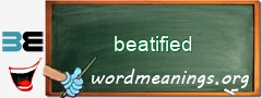 WordMeaning blackboard for beatified